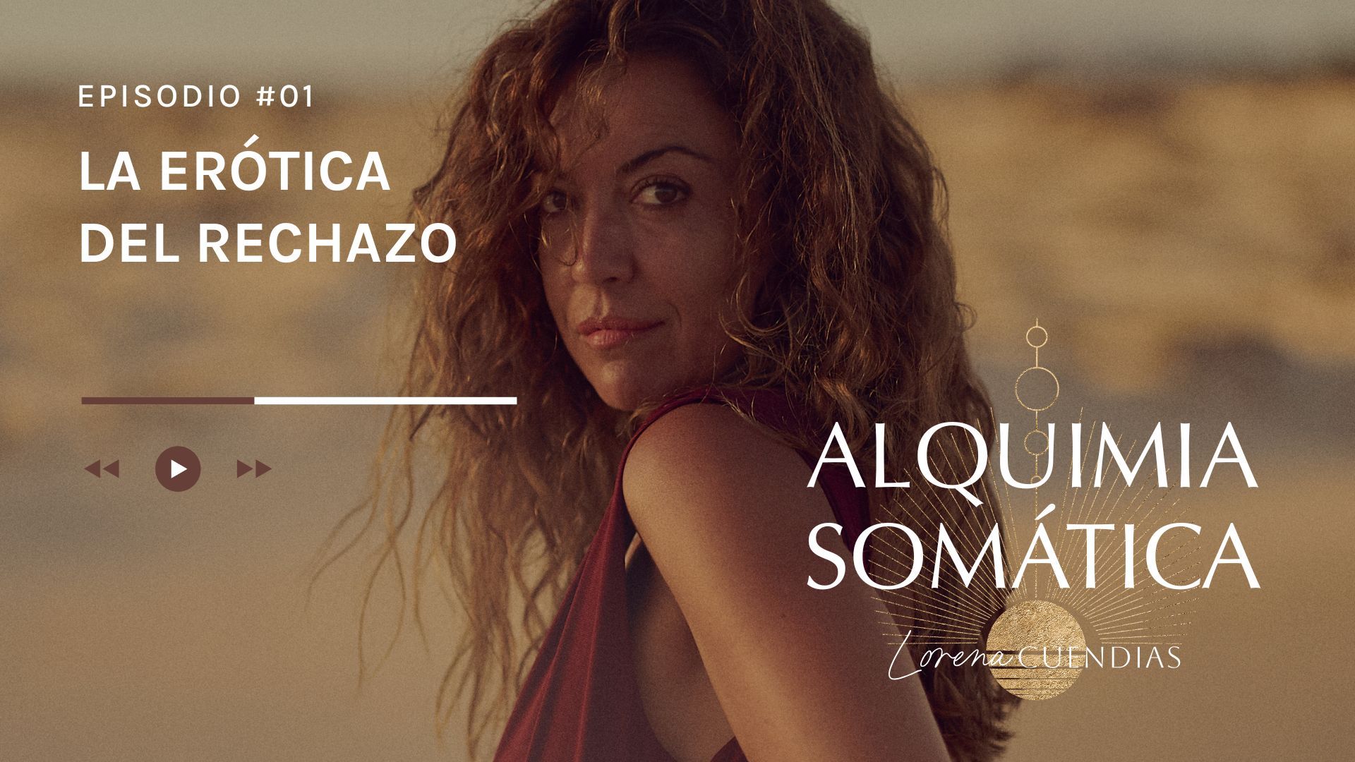 Podcast Alquimia Somática_Episodio 1